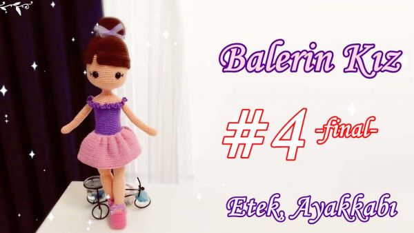 Amigurumi Balerin Bebek Yapılışı