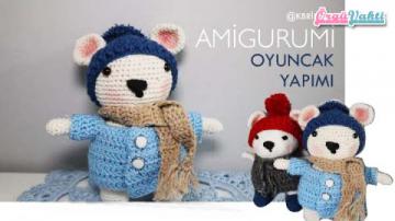 Amigurumi Oyuncak Şirin Ayıcık Yapılışı Anlatımlı Türkçe Videolu