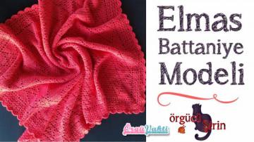 Elmas Battaniye Modeli Yapılışı Türkçe Anlatımlı Videolu
